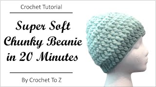 Quick amp Easy Chunky Beanie  Crochet Tutorial [upl. by Oremar]