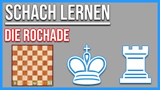 Schach lernen  Die Rochade [upl. by Jacobson]