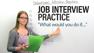 How to succeed in your JOB INTERVIEW Situational Questions [upl. by Stephine]