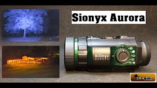 SiOnyx Aurora Night Vision Review Budget Option [upl. by Schulze]