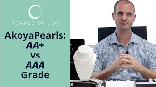 Akoya Pearls AA vs AAA Grade [upl. by September]