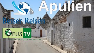 Besser Reisen  Apulien BesserReisen Apulien Urlaub [upl. by Odnama305]