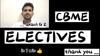 ELECTIVES  CBME curriculum MBBS [upl. by Haden]