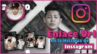 Como Poner Un Enlace ó Hiper Vínculo En Tu Historia de Instagram [upl. by Fish894]