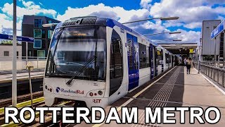 🇳🇱 Rotterdam Metro amp RandstadRail 2019 [upl. by Eyaf]