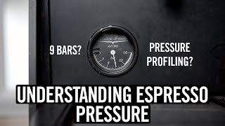 Understanding Espresso Pressure Episode 6 [upl. by Hartzel]