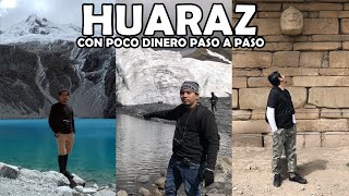 HUARAZ Todo lo que debes conocer con poco Dinero Paso a Paso  El Peruvian [upl. by Eelirem]