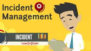 INCIDENT MANAGEMENT  Learn and Gain [upl. by Popele]