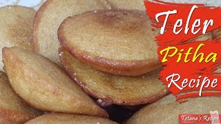 Bengali pitha recipe  Teler pitha recipe  How to make teler pitha Bangladeshi pitha recipes [upl. by Kutchins]