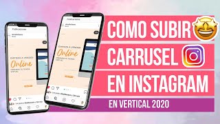 Como subir un carrusel o slider de fotos a INSTAGRAM vertical  Del Valle BlogCORRECTAMENTE 2020 [upl. by Noral]