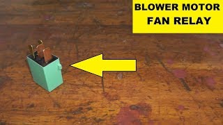 Blower Motor Fan Relay Testing and Replacement [upl. by Nohsad741]