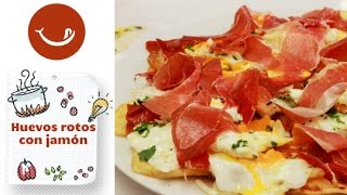 Huevos rotos con jamón [upl. by Modestia]