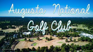 Augusta National Golf Course from Above A Stunning Drone Tour in 4K [upl. by Llemar]