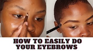 HOW TO EASILY DO YOUR EYEBROWS [upl. by Amis912]