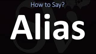 How to Pronounce ALIAS CORRECTLY [upl. by Favata]