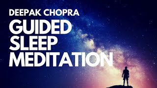 GUIDED SLEEP MEDITATION WITH DEEPAK CHOPRA  DAY 1 [upl. by Aihsei]