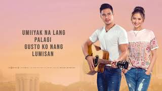 Piolo amp Sarah  Paano Ba Ang Magmahal Acoustic Official Lyric Video  The Breakup Playlist [upl. by Loftis]