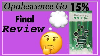 Opalescence Go 15 Final Review [upl. by Maurilla]