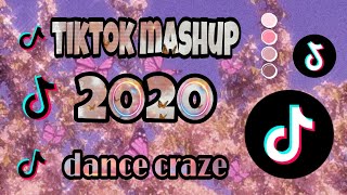 TikTok Mashup 2020 dance craze [upl. by Acinoryt2]