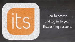 istlearning Accessing and Logging Into itslearning Account [upl. by Perretta]