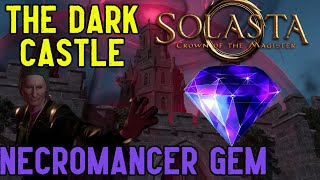 Solasta  Gem Quest The Dark Castle Quest Walkthrough Necromancer Gem [upl. by Annahc]