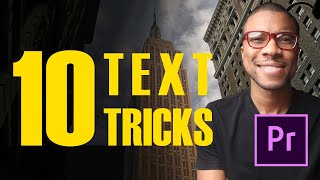 10 EASY Premiere Pro Text Tricks [upl. by Holtorf]