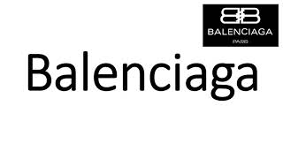 How to Pronounce Balenciaga CORRECTLY [upl. by Sualkin391]