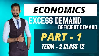 Excess Demand and Deficient demand  Macro economics  Class 12  Part 1 [upl. by Bywoods]