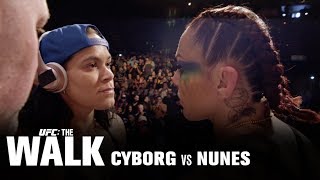 UFC The Walk Cyborg vs Nunes [upl. by Ettevey]