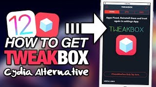 How To Get TWEAKBOX On iOS 12 NO JAILBREAK Cydia Apps Apps amp Hacked Apps [upl. by Persson]