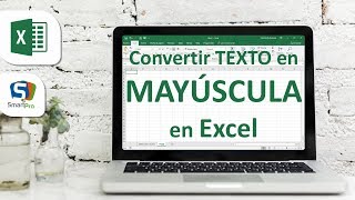 CONVERTIR TEXTO A MAYÚSCULA EN MICROSOFT EXCEL  SMARTpro Academy [upl. by Dorahs361]