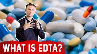 What Does EDTA Do – Dr Berg [upl. by Nothgierc]