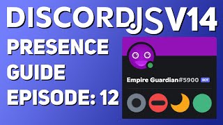 NEW Presence GUIDE  DiscordJS v14 [upl. by Chow]