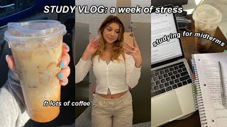 STUDY VLOG  realistic college MIDTERMS such a stressful week [upl. by Mitchel]