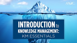 Introduction to Knowledge Management KM Essentials [upl. by Asilam]