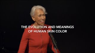 The Evolution and Meanings of Human Skin Color  Nina Jablonski [upl. by Sitoeht134]