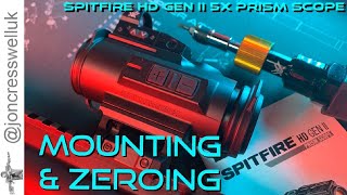 Vortex Spitfire HD Gen II 5 x Prism Scope and Venom Mounting amp Zeroing [upl. by Ssegrub]