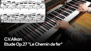 CVAlkan  Etude Op27 quotLe Chemin de ferquot [upl. by Klayman]