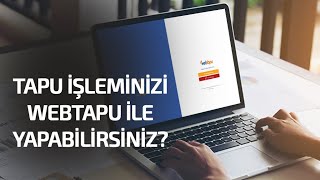 TAPU İŞLEMİNİZİ WEBTAPU İLE YAPABİLİRSİNİZ Uygulamalı olarak AZye bir satış işlemi [upl. by Namaan]