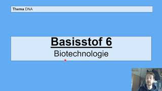 Havo 5  DNA  Basisstof 6 Biotechnologie [upl. by Benn]