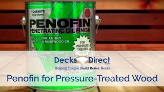 Penofin for PressureTreated Wood Formula [upl. by Carmelo]