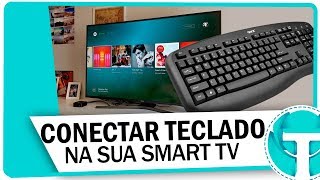 Como conectar e usar o TECLADO na SMART TV [upl. by Einotna]