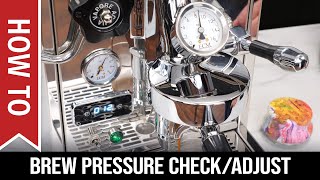 How To Espresso Brew Pressure Check amp Adjustment [upl. by Eyahsal]