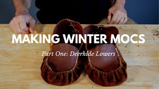 DIY Winter Moccasins Kit Part 1 Bison Hide Lowers [upl. by Nillad]