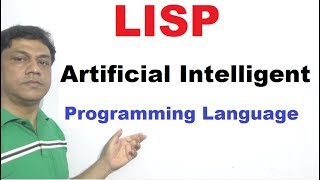 LISP A Artificial Intelligence Programming Language Lec no 4 [upl. by Tamiko]