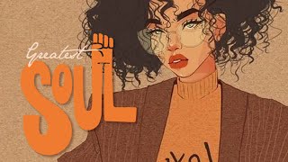 SOUL MUSIC ► Soul RampB Music Greatest Hits  New Playlist 2021 [upl. by Gerti]