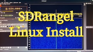 SDR Angel Install With RTLSDR Software For Linux Operating System [upl. by Assirialc]