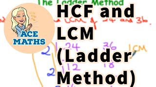 KS3 Maths  Finding HCF and LCM using the Ladder Method [upl. by Tegdirb489]