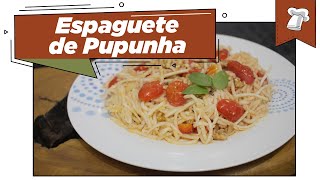 ESPAGUETE DE PUPUNHA  Cozinhando com Cabeça [upl. by Twedy]