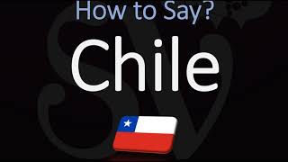 How to Pronounce Chile CORRECTLY [upl. by Mclaurin]